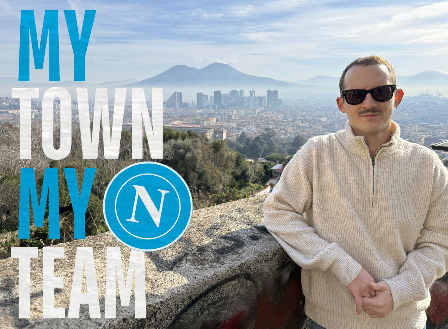 My Town, My Team – Napoli: A Local’s Guide to the City Crazy for its Calcio